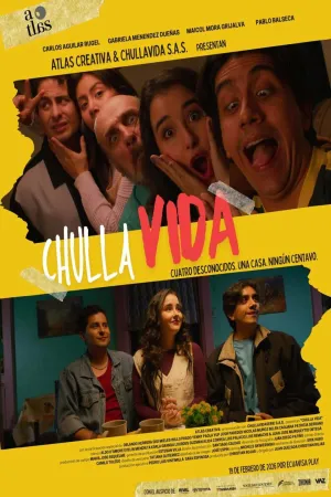 Chulla Vida - Poster