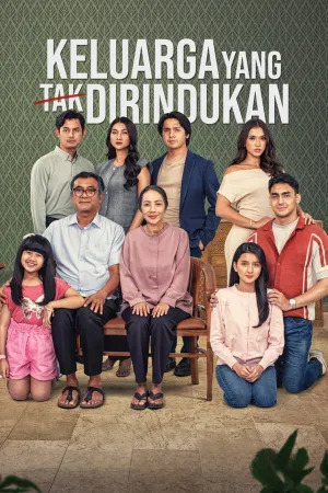 Keluarga Yang Tak Dirindukan - Poster
