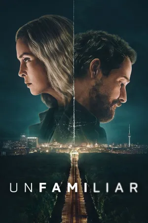 Unfamiliar - Series Poster