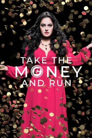 Take the Money and Run - Series Poster