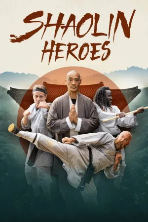Shaolin Heroes - Poster