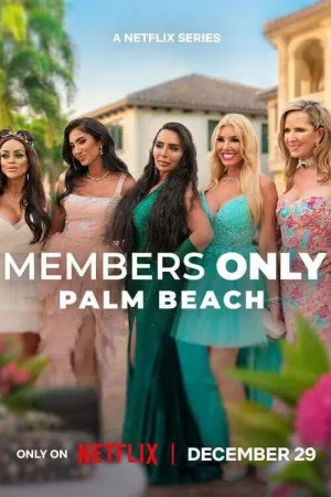 Members Only: Palm Beach - Series Poster