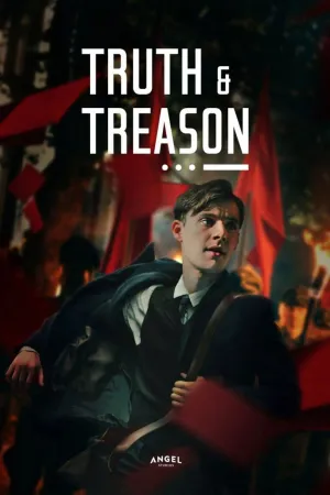 Truth & Treason - Poster