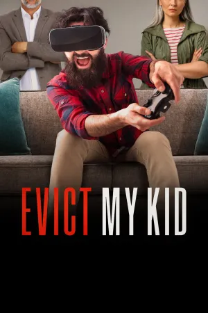 Evict My Kid - Poster