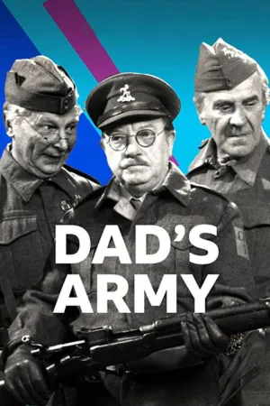 Dad's Army at the BBC - Series Poster