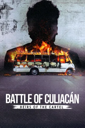 Battle of Culiacán: Heirs of the Cartel - Poster