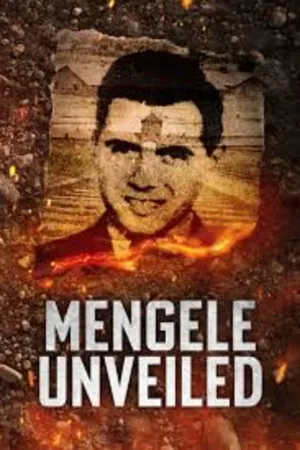 Mengele Unveiled - Poster