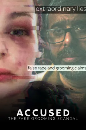 Accused: The Fake Grooming Scandal - Poster