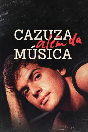 Cazuza Além da Música - Series Poster