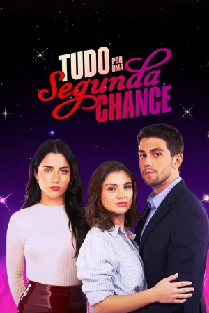 Tudo por uma Segunda Chance - Poster