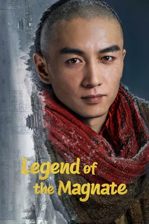 Legend of the Magnate - Poster