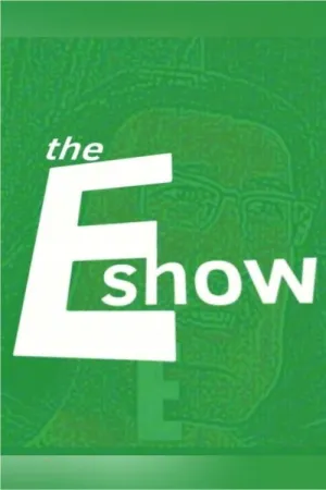The E Show - Poster