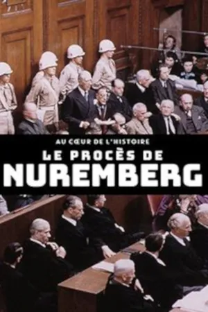 Inside History: The Nuremberg Trials - Poster
