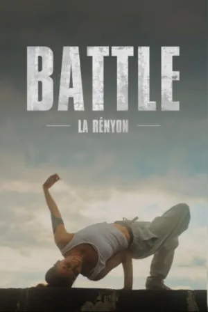 Battle - La Rényon - Series Poster