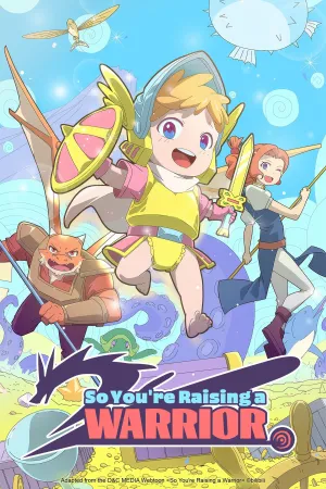 So You're Raising a Warrior - Poster