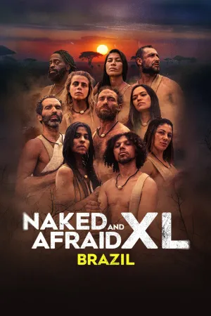 Naked and Afraid XL: Brazil - Poster