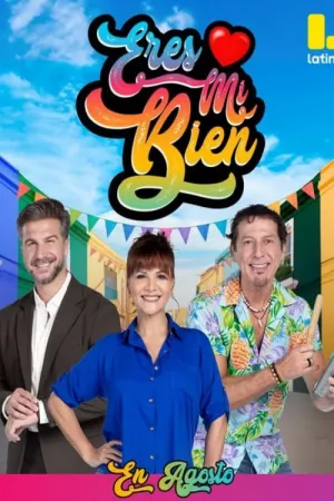 Eres Mi Bien - Poster