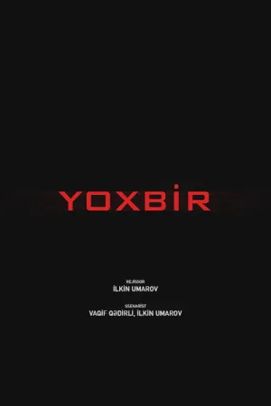 Yox Bir - Poster