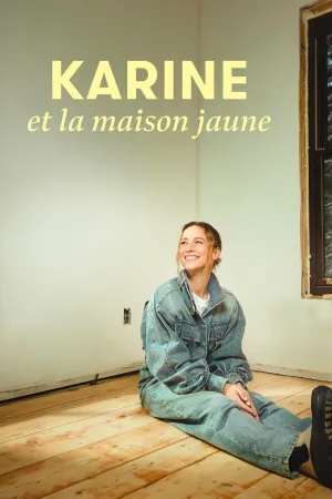 Karine and the Yellow House - Poster