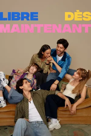 Libre dès maintenant - Poster