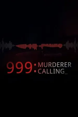 999 Murderer Calling - Poster