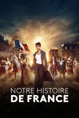 Notre Histoire de France - Poster