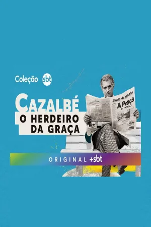 Cazalbé: O Herdeiro da Graça - Poster