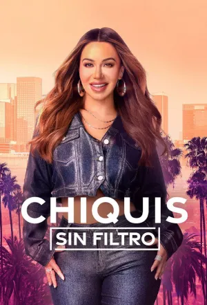 Chiquis sin filtro - Poster