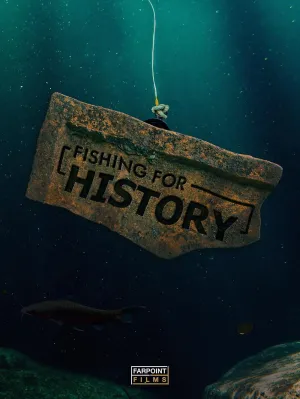 Fishing for History - Series Poster
