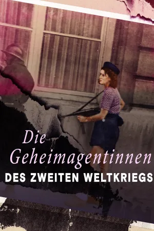 Female Spies: Courage and Espionage in WWII - Poster