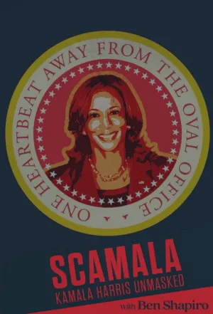 Scamala: Kamala Harris Unmasked - Poster