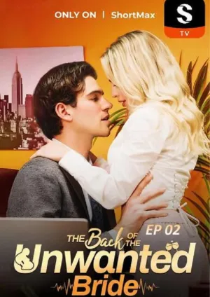 The Back of the Unwanted Bride - Series Poster