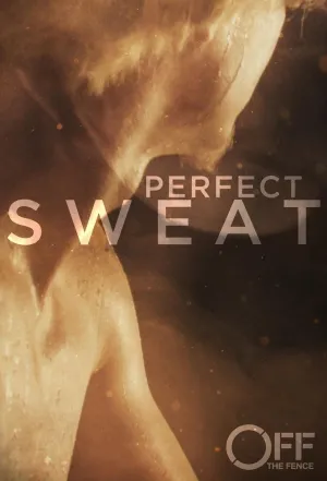 Perfect Sweat - Series Poster