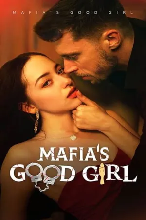 Mafia's Good Girl - Poster