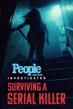 People Magazine Investigates: Surviving a Serial Killer - Poster