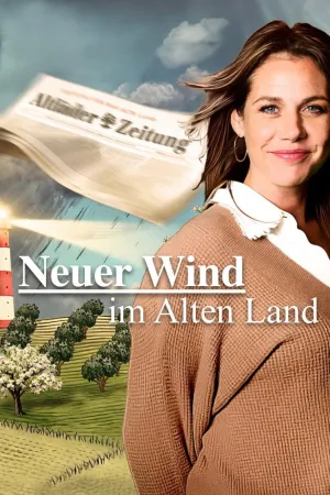 Neuer Wind im Alten Land - Poster