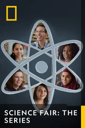 Science Fair: The Series - Series Poster