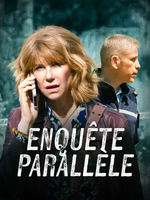 Enquête parallèle - Series Poster