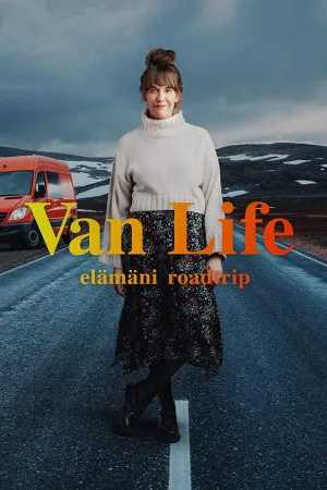 Van Life Elämäni Roadtrip - Series Poster